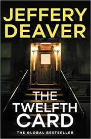 【中古】 TWELFTH CARD,THE(A)/POCKET BOOKS USA/JEFFERY DEAVER Amazon.com: The Twelfth Card (A Lincoln Rhyme Novel
